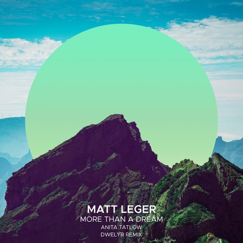Matt Leger & Anita Tatlow - More Than A Dream [SEK190]